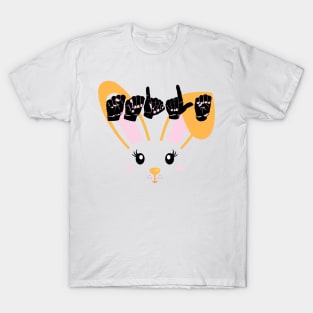 Smile sign language, Easter bunny gift asl T-Shirt